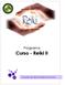 Curso de Reiki II. Programa. Curso - Reiki II. Escuela de Reiki tradicional Usui