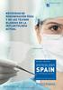 SPAIN Febrero de 2017 PROGRAMA OSTEOLOGY NECESIDAD DE REGENERACIÓN ÓSEA Y DE LOS TEJIDOS BLANDOS EN LA IMPLANTOLOGÍA ACTUAL BARCELONA