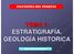 TEMA 1: ESTRATIGRAFÍA. A. GEOLOGÍA A HISTORICA