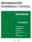 Zacatecas Contenido Geografía y Población Actividad Económica Sector Externo Ciencia y Tecnología Directorio Informes de Labores