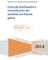 INSTITUTO DE FORMACIÓN EN EMERGENCIAS. Curso de movilización e inmovilización del paciente con trauma grave.