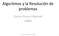 Algoritmos y la Resolución de problemas