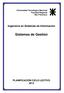 Universidad Tecnológica Nacional Facultad Regional San Francisco. Ingeniería en Sistemas de Información. Sistemas de Gestión