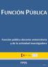 FUNCIÓN PÚBLICA. Función pública docente universitaria y de la actividad investigadora FP05