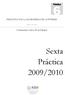 Práctica PRINCIPIOS DE LA INGENIERÍA DEL SOFTWARE. Universidad Carlos III de Madrid. Sexta. Práctica 2009/2010