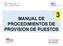 MANUAL DE PROCEDIMIENTOS DE PROVISION DE PUESTOS