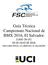 Guía Técnica Campeonato Nacional de BMX 2016, El Salvador. CLASE CN UCI. 03 DE JULIO DE SAN JUAN OPICO, LA LIBERTAD, EL SALVADOR.