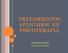 TRATAMIENTOS APLICADOS EN PSICOTERAPIA. ASTURPIR OVIEDO asturpir.jimdo.com