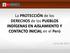 La PROTECCIÓN de los DERECHOS de los PUEBLOS INDÍGENAS EN AISLAMIENTO Y CONTACTO INICIAL en el Perú. Junio del 2013