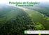 Principios de Ecología y Conservación