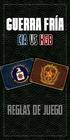 GUERRA FRÍA REGLAS DE JUEGO