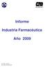 Informe. Industria Farmacéutica. Año 2009