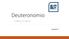 Deuteronomio. Lección 7