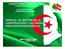La República Argelina Democrática y Popular Embajada de Argelia en Madrid. Servicio de Asuntos Económicos y comerciales