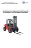 Prevención de Riesgos Laborales CARRETILLAS y PLATAFORMAS ELEVADORAS SEGURIDAD EN EL MANEJO DE CARRETILLAS DE ELEVADORAS Y PLATAFORMAS ELEVADORAS