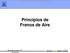 Principios de Frenos de Aire
