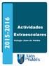 Actividades Extraescolares. Colegio Juan de Valdés