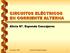 CIRCUITOS ELÉCTRICOS EN CORRIENTE ALTERNA