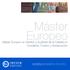 Máster Europeo. Master Europeo en Gestión y Auditoría de la Calidad en Hostelería, Turismo y Restauración