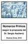 Números Primos. (según la propuesta del Dr. Sergio Aschero)
