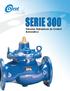 SERIE 300. Válvulas Hidráulicas de Control Automático