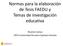 Normas para la elaboración de Tesis FAEDU y Temas de investigación educativa. Ricardo Cuenca UPCH Universidad Peruana Cayetano Heredia