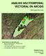 ANÁLISIS MULTITEMPORAL VECTORIAL EN ARCGIS