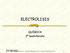 ELECTROLISIS. QUÍMICA 2º bachillerato. 29/05/201