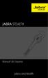 JABRA STEALTH. Manual de Usuario. jabra.com/stealth