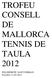 TROFEU CONSELL DE MALLORCA TENNIS DE TAULA 2012