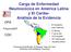 Carga de Enfermedad Neumocócica en América Latina. y El Caribe- Análisis de la Evidencia