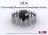 UCA. Universidad Americana-Comunidad-Acción. Contáctenos / T.Directo (507) /