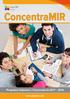 ConcentraMIR. Programa Intensivo Convocatoria