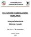 DELEGACIÓN DE LEGISLADORES MEXICANOS. Interparlamentaria México Canadá