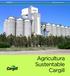 CARGILL. Agricultura Sustentable Cargill