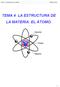 Tema 4 La estructura de la materia Marisa Cumba TEMA 4 LA ESTRUCTURA DE LA MATERIA. EL ÁTOMO.