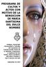 PROGRAMA DE CULTOS Y ACTOS CON MOTIVO DE LA BENDICION DE MARIA SANTISIMA DEL DULCE NOMBRE