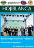 HOJIBLANCA. Bisbal entrega los premios Hojiblanca. 451 millones de facturación. Presentación de AgrupaJaén Nº 51