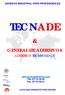 TECNADE GENERAL DE ADHESIVOS ADHESION TECHNOLOGY ADHESIVO INDUSTRIAL PARA PROFESIONALES.  Telf Fax.