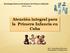 Atención integral para la Primera Infancia en Cuba
