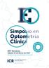 ICR Barcelona Sábado 25 de Marzo de Sala de Actos del Col legi de Metges de Barcelona. Departament d Optometria