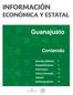 Guanajuato. Contenido. Geografía y Población 2. Actividad Económica 5. Sector Externo 12. Ciencia y Tecnología 15. Directorio 17