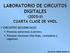 LABORATORIO DE CIRCUITOS DIGITALES (2005-II) CUARTA CLASE DE VHDL