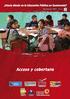 Hacia dónde va la Educación Pública en Guatemala? Guatemala 2014 No 1.