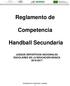 Reglamento de. Competencia. Handball Secundaria