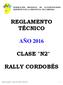 REGLAMENTO TÉCNICO AÑO 2016 CLASE N2 RALLY CORDOBÉS