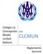 Colegio La Concepción Model United. Nations. Reglamento General 2012 CLCMUN