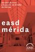 Escuela de Arte y Superior de Diseño de Mérida. easd mérida