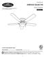 ARMITAGE CEILING FAN ITEM # MODEL #CC52WW5C. Español p. 17 ATTACH YOUR RECEIPT HERE. Serial Number. Purchase Date