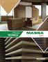 Qué es. Masisa MDF te brinda: Es un tablero hecho a partir de fibras de madera y resinas adhesivas mediante un proceso de alta presión y temperatura.